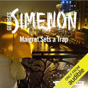 Maigret Sets a Trap