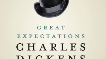 Top 10 Unputdownable Charles Dickens Novels Everyone Should Read