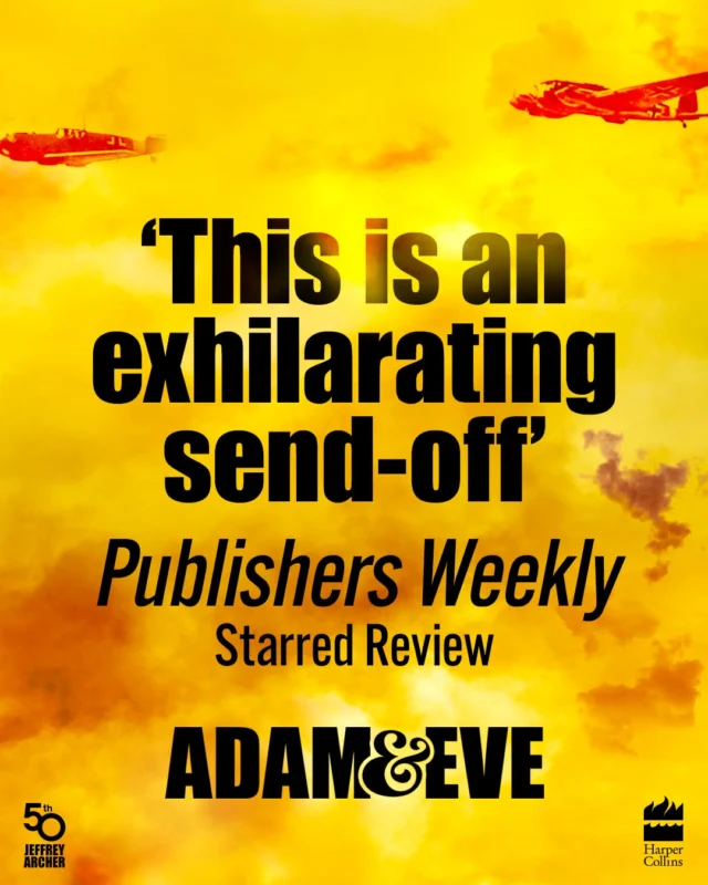 Jeffrey Archer — Official Website | Author of Kane and Abel